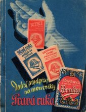 kniha Osvědčené předpisy na levné a dobré moučníky, A. Klimeš a spol. 1935