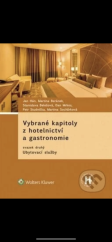 kniha Vybrané kapitoly z hotelnictví a gastronomie - Ubytovací služby, Wolters Kluwer 2016