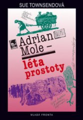 kniha Adrian Mole léta prostoty, Mladá fronta 2011