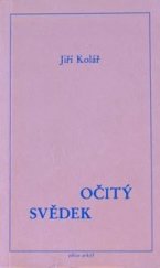 kniha Očitý svědek Deník z roku 1949, K. Jadrný 1983