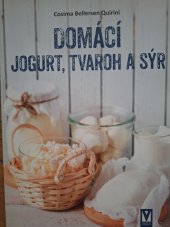 kniha Domácí jogurt, tvaroh a sýr, Vašut 2021