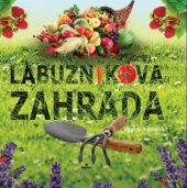 kniha Labužníkova zahrada, Perfekt 2009