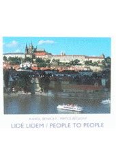 kniha Lidé lidem = People to people, Eva Benická - MB Art 2006