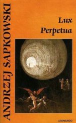kniha Lux Perpetua (3. díl trilogie), Leonardo 2010
