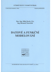 kniha Datové a funkční modelování, Akademické nakladatelství CERM 2008