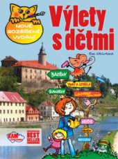 kniha Výlety s dětmi, CPress 2009