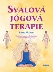 kniha Svalová jógová terapie Uvolňování přepětí, bolestí a blokád celostními léčebnými postupy, Fontána 2019