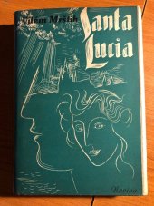 kniha Santa Lucia román, Novina 1940