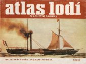 kniha Atlas lodí Plachetní parníky, Nadas 1982