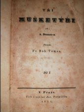 kniha Tři mušketýři, Jaroslav Pospíšil 1851