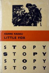 kniha Little Fox lovec a náčelník, Mladé letá 1967