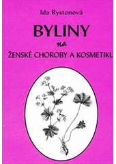 kniha Byliny na ženské choroby a kosmetiku, Vodnář 2011