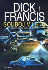 kniha Souboj v letu detektivní příběh z dostihového prostředí, Olympia 1999