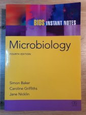 kniha BIOS instant notes Microbiology fourth edition, Taylor & Francis Ltd 2011