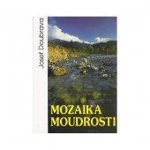 kniha Mozaika moudrosti, Cesta 2002