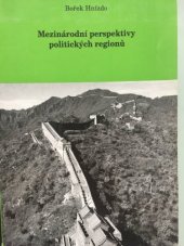 kniha Mezinárodní perspektivy politických regionů, Institut pro středoevropskou kulturu a politiku 1995