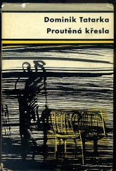 kniha Proutěná křesla, Československý spisovatel 1963