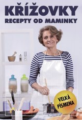 kniha Křížovky – recepty od maminky, Vašut 2021