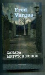 kniha Záhada mrtvých nohou, Garamond 2013