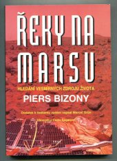 kniha Řeky na Marsu hledání vesmírných zdrojů života, Práh 1998
