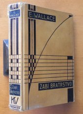 kniha Žabí bratrstvo = (The Fellowship of the Frog), Karel Voleský 1931
