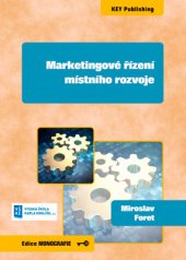 kniha Marketingové řízení místního rozvoje, Key Publishing 2016