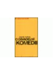 kniha O divadelní komedii, Pražská scéna 2003