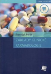 kniha Základy klinické farmakologie, Galén 2008