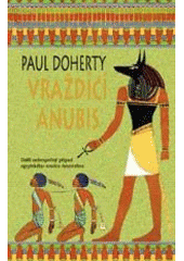 kniha Vraždící Anubis, Metafora 2003