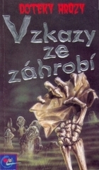 kniha Vzkazy ze záhrobí, Egmont 1998