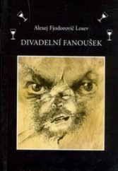 kniha Divadelní fanoušek, Volvox Globator 2006