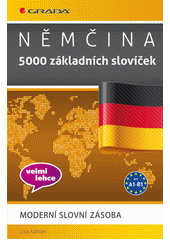 kniha Němčina 5000 základních slovíček - Moderní slovní zásoba, Grada 2014
