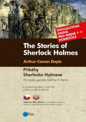 kniha Příběhy Sherlocka Holmese B1/B2 The Stories of Sherlock Holmes, Edika 2019