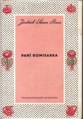 kniha Chodské trilogie 1. - Paní komisarka, Československý spisovatel 1959