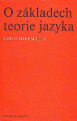 kniha O základech teorie jazyka, Academia 1972