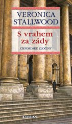 kniha S vrahem za zády oxfordské zločiny, MOBA 2010