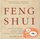 kniha Feng shui praktický návod, jak se naučit čínskemu [i.e. čínskému] umění žít v souladu s okolím, Cesty 2000