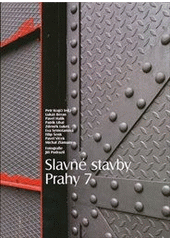 kniha Slavné stavby Prahy 7, Foibos Books 2011
