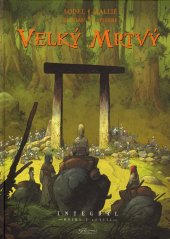 kniha Velký mrtvý (Integrál), knihy V až VIII, Josef Vybíral 2024