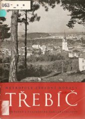 kniha Třebíč metropole západní Moravy, Sportovní a turistické nakladatelství 1959