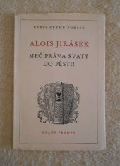 kniha Meč práva svatý do pěsti!, Mladá fronta 1951