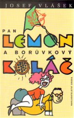 kniha Pan Lemon a borůvkový koláč, Brána 2015