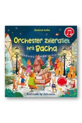 kniha Orchester zvieratiek hrá Bacha Zvuková kniha, Svojtka 2022