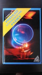 kniha Přehled středoškolské fyziky, Prometheus 1996