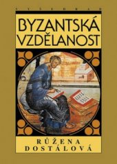 kniha Byzantská vzdělanost, Vyšehrad 2003