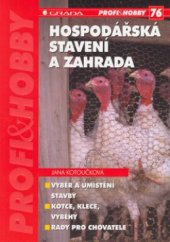 kniha Hospodářská stavení a zahrada, Grada 2001