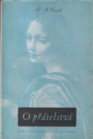 kniha O přátelství psychologie a ethika přátelství, Bohuslav Rupp 1946