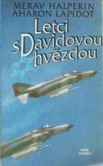 kniha Letci s Davidovou hvězdou, Naše vojsko 1991