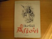 kniha Mikoláši Alšovi, malíři z nejmilovanějších Kult. materiál pro soubory lid. tvořivosti, Osveta 1952