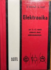 kniha Elektronika pro 2. a 3. ročník učebních oborů elektrotechnických, SNTL 1977